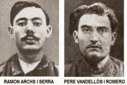1921-Moren els militants llibertaris Ramon Archs i Pere Vandellós (imatge: Josep Àngel Carreras)