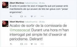 Jesús Rodríguez (@albertmartnez) denuncia al Twitter la citació policíaca per haver cobert una notícia