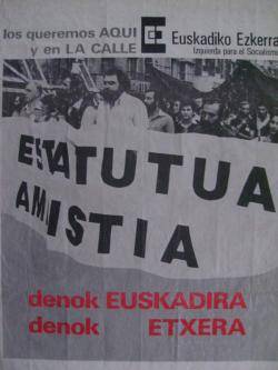 Cartell d'Euskadiko Ezquerra (EE) "per l'Estatut i l'amnistia"