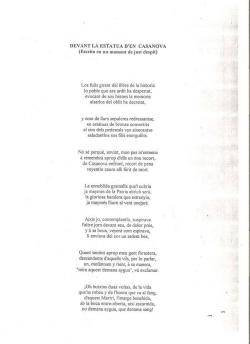 Un poema d'Agustí Valls i Vicens llegit el 16 de febrer de 1889 fou l'orígen de les concentracions davant l'estàtua de Rafael Casanova i va ajudar a difondre aquesta figura històrica