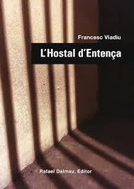 El llibre "L?Hostal d?Entença" publicat per Rafael Dalmau