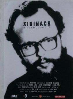 El documental "Xirinacs, a contracorrent", impulsat per Llibertat.cat