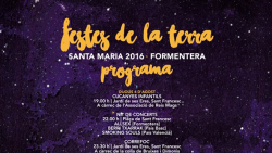 Arriben les Festes de la Terra en commemoració de Diada de Formentera