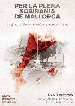 'Per la plena sobirania de Mallorca, construïm els Països Catalans'