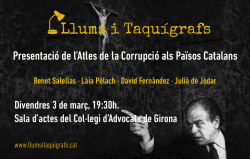Presentació a Girona del projecte "Llums i taquígrafs, l'atles de la corrupció als Països Catalans"