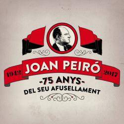 Joan Peiró serà recordat amb motiu dels 75 anys del seu afusellament a mans del règim feixista