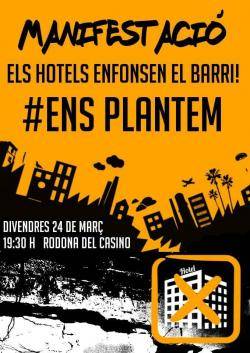 Manifestació sota el lema Els hotels enfonsen el barri al Poblenou