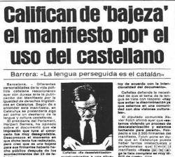 1981 Apareix l'anomenat "Manifest dels 2300" contra la normalització del català
