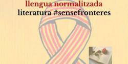 Sant Jordi: Llengua normalitzada, literatura sense fronteres