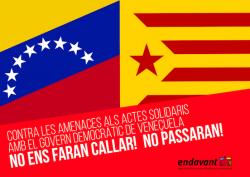 Denunciem les amenaces contra un acte de solidaritat amb el govern democràtic de Veneçuela