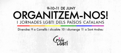 Cornellà de Llobregat i Sant Andreu de Palomar acullen  les I Jornades LGBTI dels Països Catalans