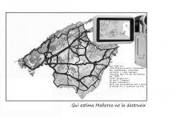 matge de la campanya per la revisió del Pla de Carreteres, 2009 - El PSOE liderava el Consell de Mallorca