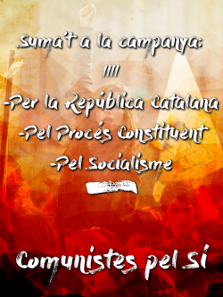 Títol de la imatge"Comunistes pel SÍ" impulsa un manifest i una campanya per assolir la República Catalana