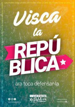 "Visca la República! Ara toca defensar-la"