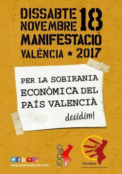 Manifestació a València sota el lema "Per la sobirania econòmica del País Valencià. Decidim!"