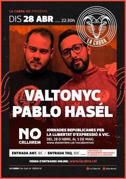 Un concert dels rapers Valtonyc i Pablo Hasél, tret de sortida d'una setmana d'actes per la llibertat d'expressió a Vic