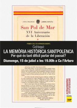 Col·loqui a Sant Pol: "La Memòria històrica santpolenca, perquè és tant difícil parlar del passat?"
