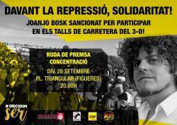 Alerta Solidària amb Joanjo Bosk sancionat per participar en els talls de Carretera del 3 d'octubre