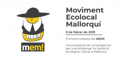 La primera trobada del Moviment Ecolocal Mallorquí serà al febrer i compta amb un projecte de micromecenatge