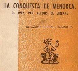 1287 Derrota les tropes d'Abu'Umar i ocupació catalana de Menorca