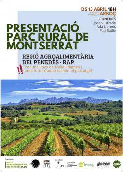 Presentació del parc rural de Montserrat i proposta de regió agroalimentaria del Penedès
