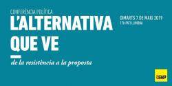 Conferència política de la CUP sota el títol: "L'alternativa que ve. De la resistència a la proposta"