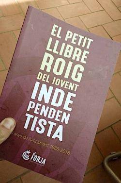 'El petit llibre roig del jovent independentista. 30 anys de lluita juvenil 1988-2018':  La Forja. Jovent Revolucionari