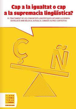 Espanya, entre els països a la cua d?Europa en el reconeixement lingüístic de llengües de dimensions mitjanes