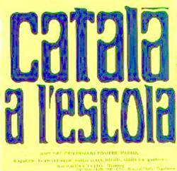 Adhesiu "Català a l'escola" que es va editar en motiu del centenari del naixement de Pompeu Fabra i es va enganxar als carrers de la Bisbal l'Onze de Setembre de 1968 provocant quatre detencions