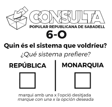 Tot a punt a Sabadell per a la consulta popular "Monarquia o República?"