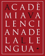 L?Acadèmia Valenciana de la Llengua (AVL),