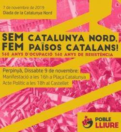 Sem Catalunya Nord, Fem Països Catalans! 360 anys d'ocupació, 360 anys de resistència!