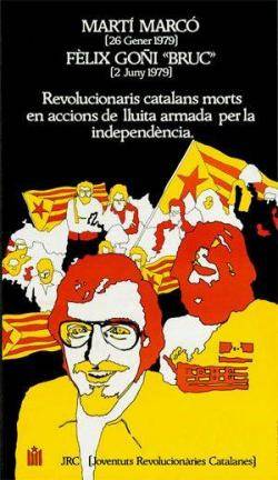 Cartell de les JRC que reivindicava els lluitadors independentistes morts el 1979