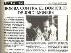 Notícia de l'atemptat de l'espanyolisme d'extrema dreta contra la casa de Jordi Moners l'any 1989