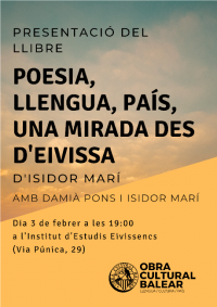 Presentació del llibre "Poesia, llengua, país, una mirada des d'Eivissa" d'Isidor Marí