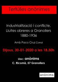 Cicle de Tertúlies ànonimes a Granollers: "Industrialització i conflicte. Lluites obreres a Granollers 1880-1936"
