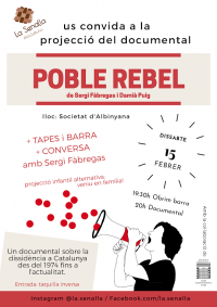 La Senalla projecta el documental Poble Rebel a Albinyana