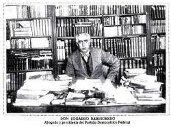 Eduardo Barriobero Herrán va ser un polític republicà federal espanyol proper també a la Confederació Nacional del Treball (CNT).