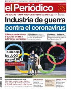 Portada d?El Periódico? de dimecres 25 de març, amb el titular ?Indústria de guerra contra el coronavirus?. Foto: Mèdia.cat