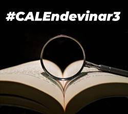 Tercera entrega de #CALEndevinar, la sèrie d'endevinalles i jeroglífics per resoldre en temps de quarantena