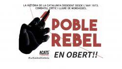 El documental "Poble Rebel" en obert