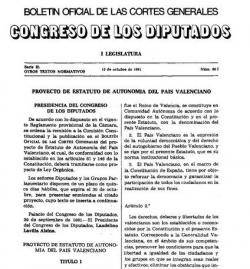 1982 Es publica al DOGV l' Estatut d'Autonomia del País Valencià
