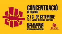 S'han convocat concentracions a les 17h als Jutjats d'instrucció de Girona pels dies 2 i 3 de setembre