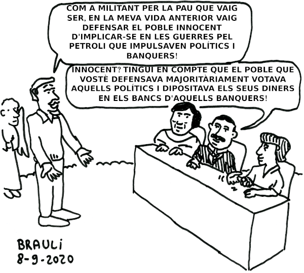 «Com a militant per la pau...»