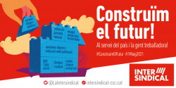 La Intersindical convoca més de 20 concentracions pel 1r de Maig