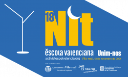 La XVIII Nit d'Escola Valenciana es celebrarà el 13 de novembre a Vila-real