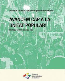 Organitzacions de l'Esquerra Independentista de Mallorca proposen construir una «alternativa forta» per a les eleccions de 2023