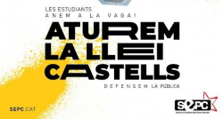 Vaga estudiantil per aturar la Llei Castells