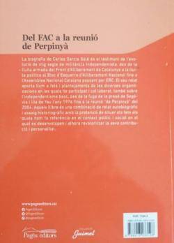 "Del FAC a la reunió de Perpinyà", un recorregut per la biografia militant de Carles Garcia Solé