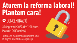 La Intersindical es mobilitza contra l?aprovació de la reforma laboral